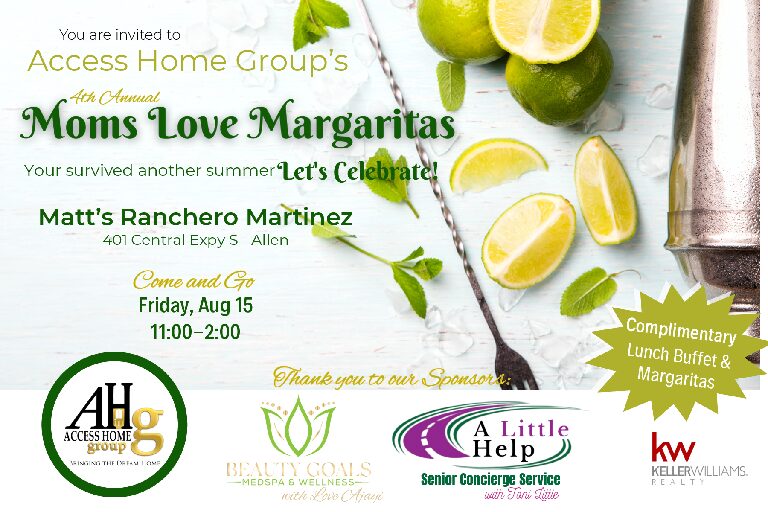 Moms Love Margaritas 2025 Event - Community - Food - Drive - Access Home Group, Allen Texas, Real Estate Agents